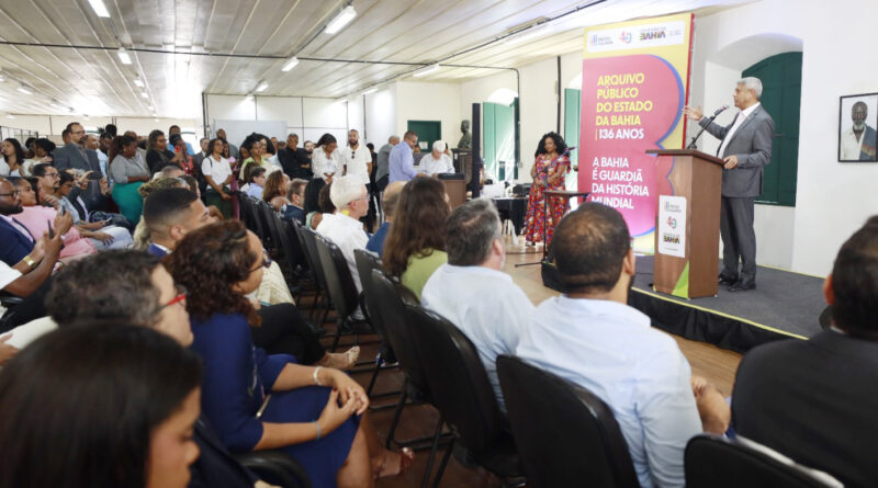 ARQUIVO PÚBLICO DA BAHIA CELEBRA 136 ANOS COM RECONHECIMENTO DA UNESCO E NOVOS INVESTIMENTOS DO ESTADO